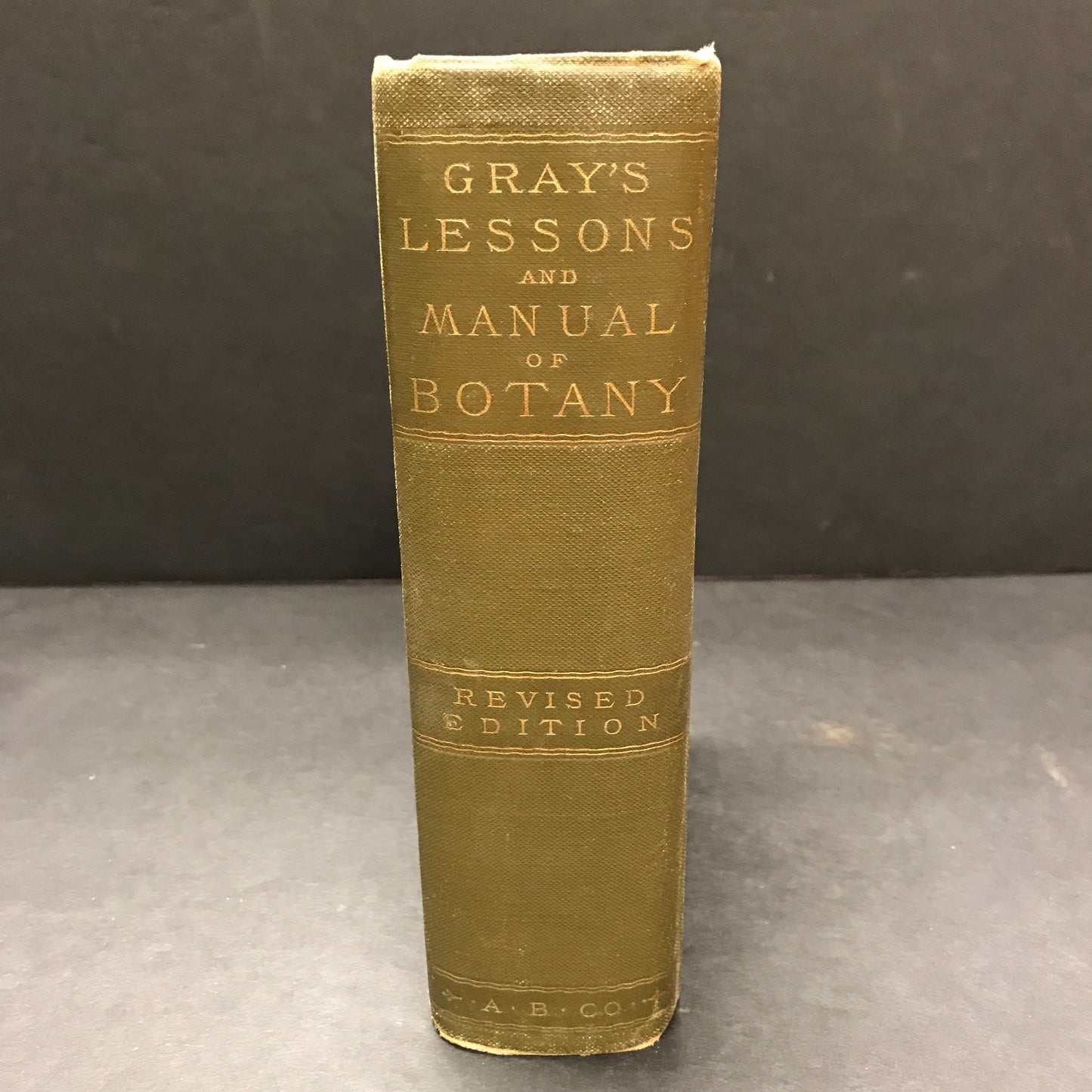 Gray's Lessons and Manual of Botany - Asa Gray - 1887