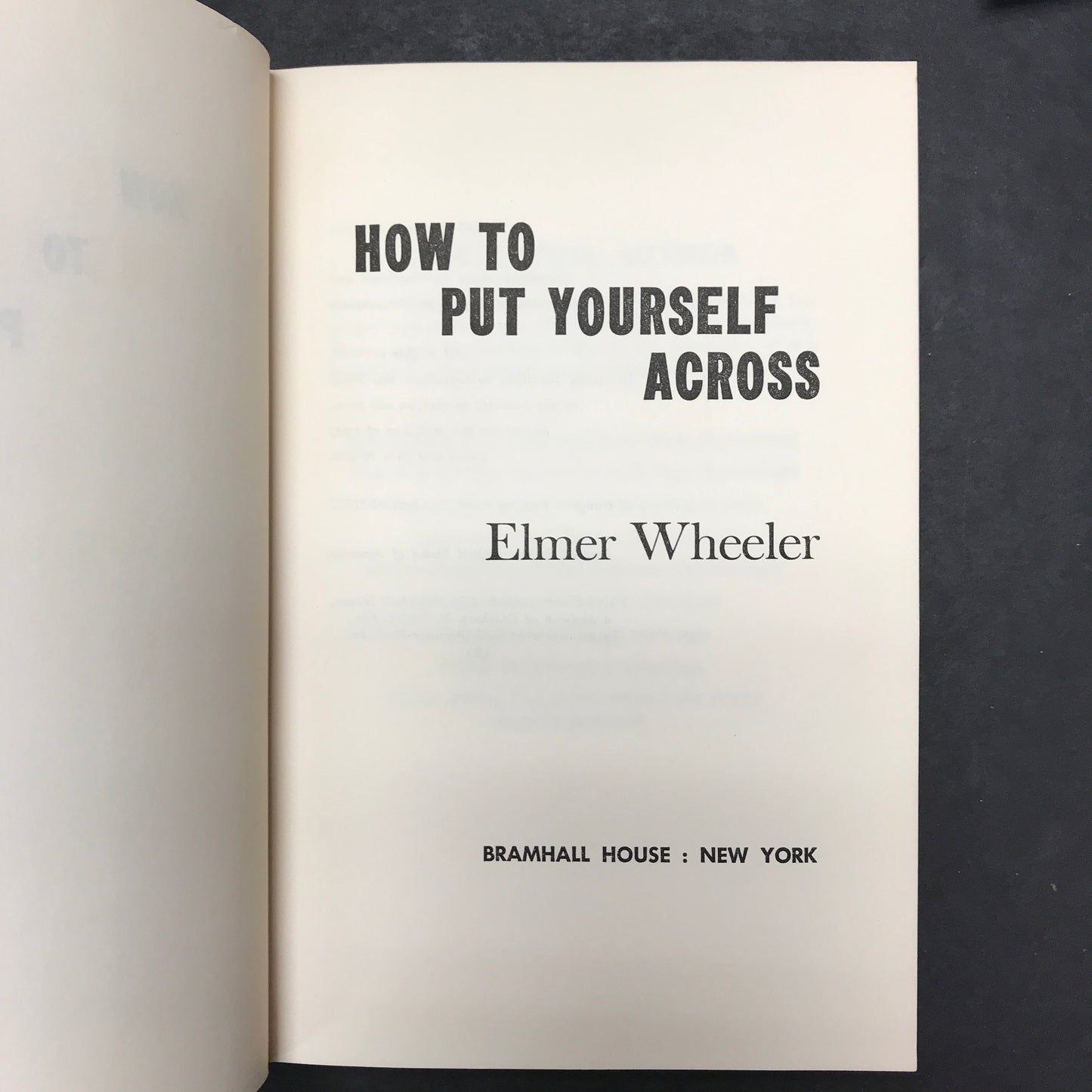 How To Put Yourself Across - Elmer Wheeler - 1962