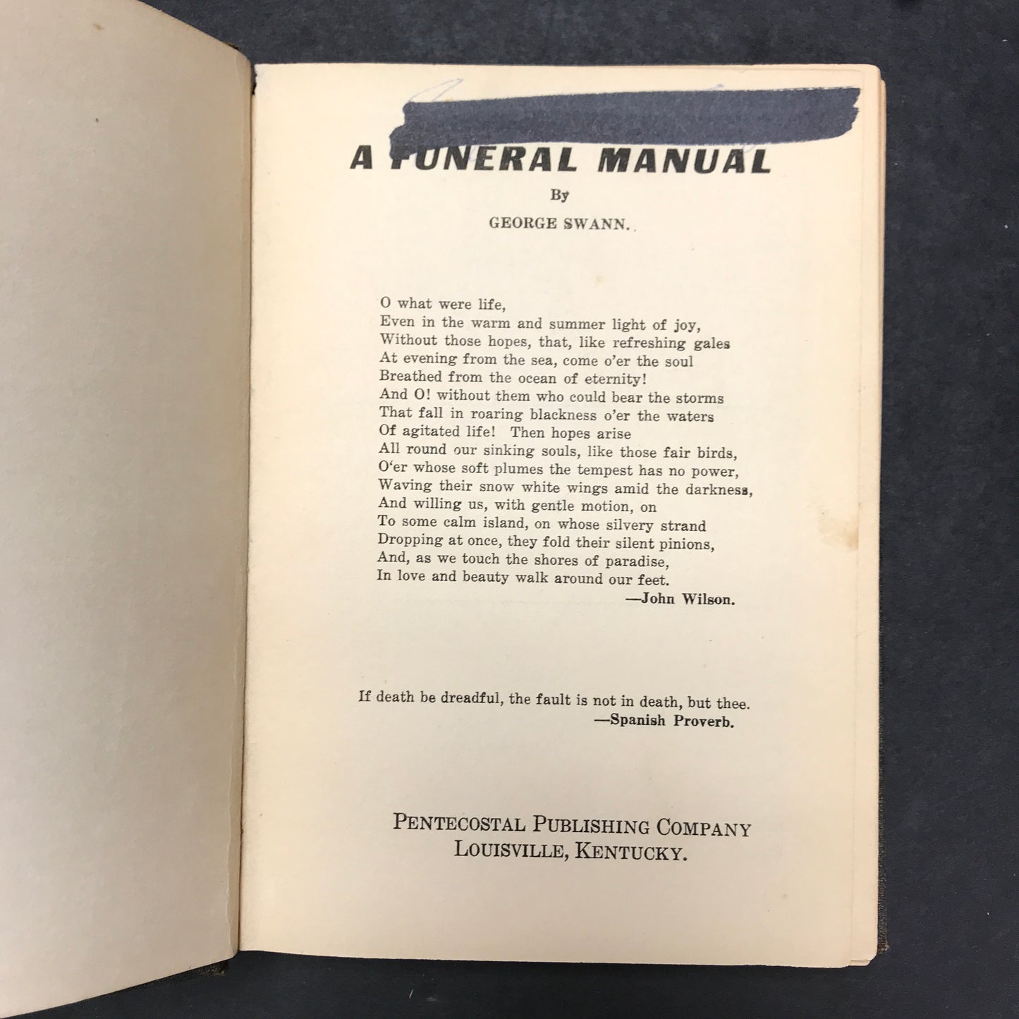 Funeral Manual - George Swann - 1923