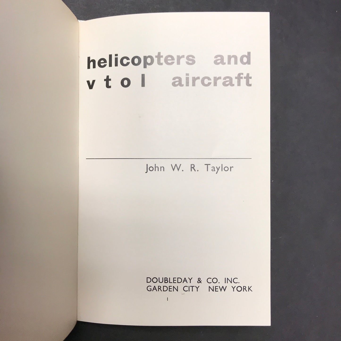 Helicopters and V.T.O.L. Aircrafts - John W. R. Taylor - 1968