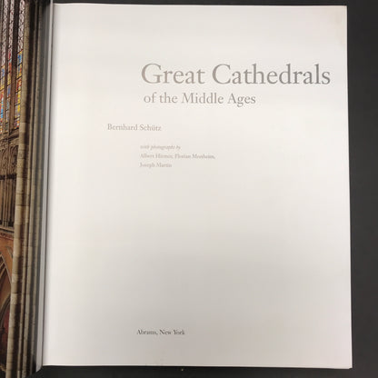 Great Cathedral of the Middle Ages - Bernard Schutz - 2002