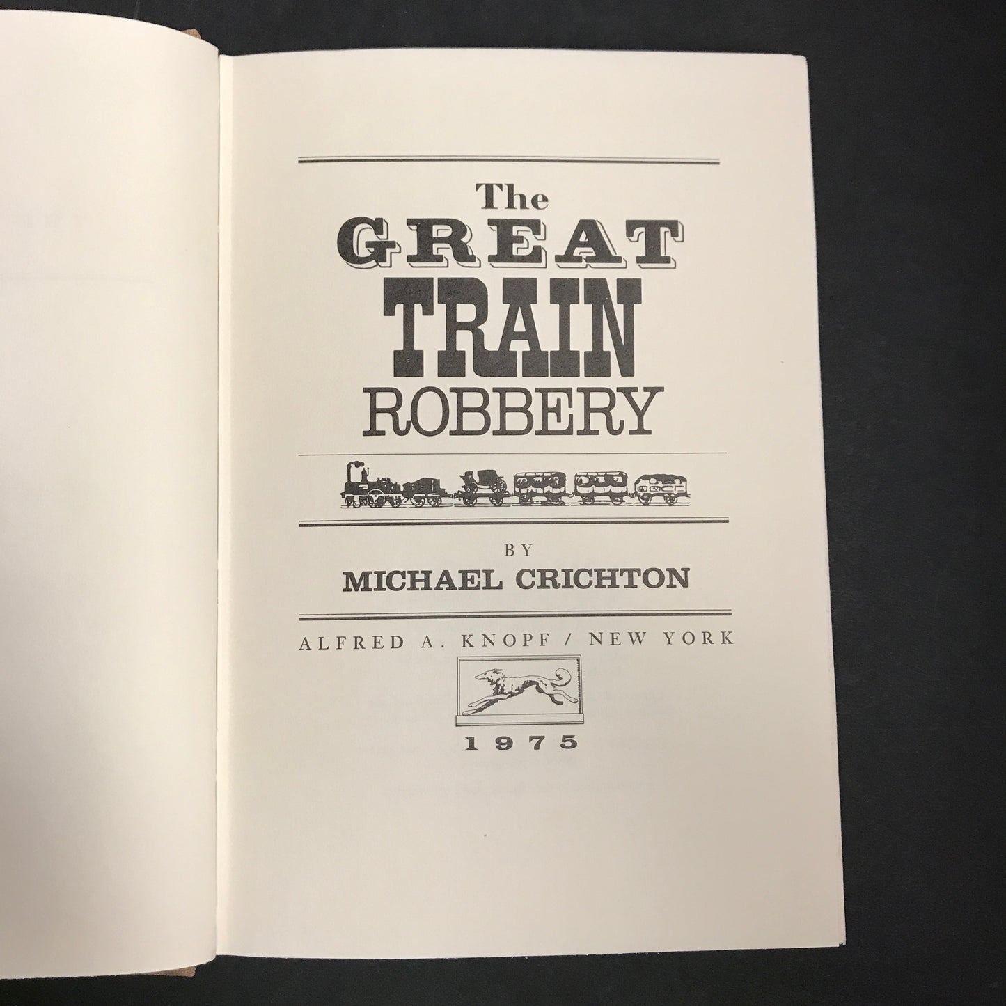 The Great Train Robbery - Michael Crichton - Book Club Edition - 1975