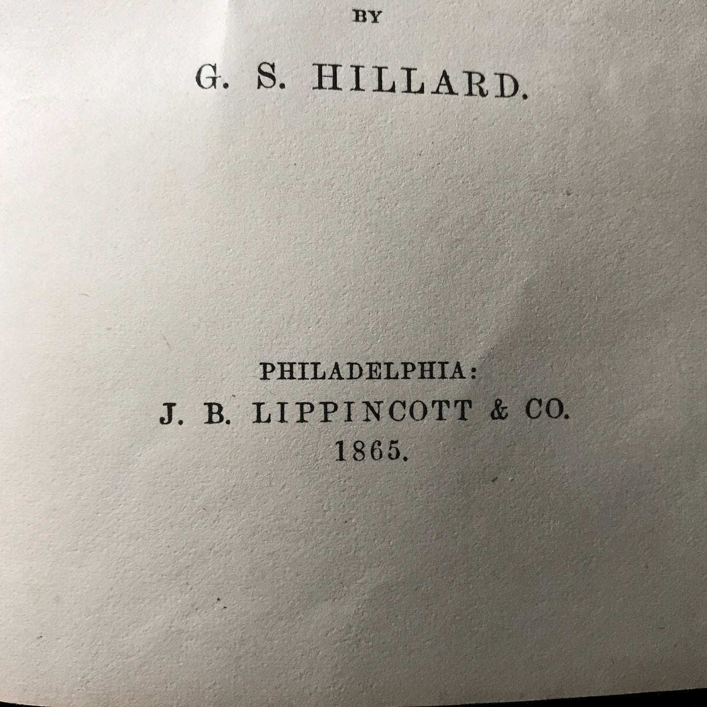 Life and Campaigns of George B. McClellan - G. S. Hillard - 1865