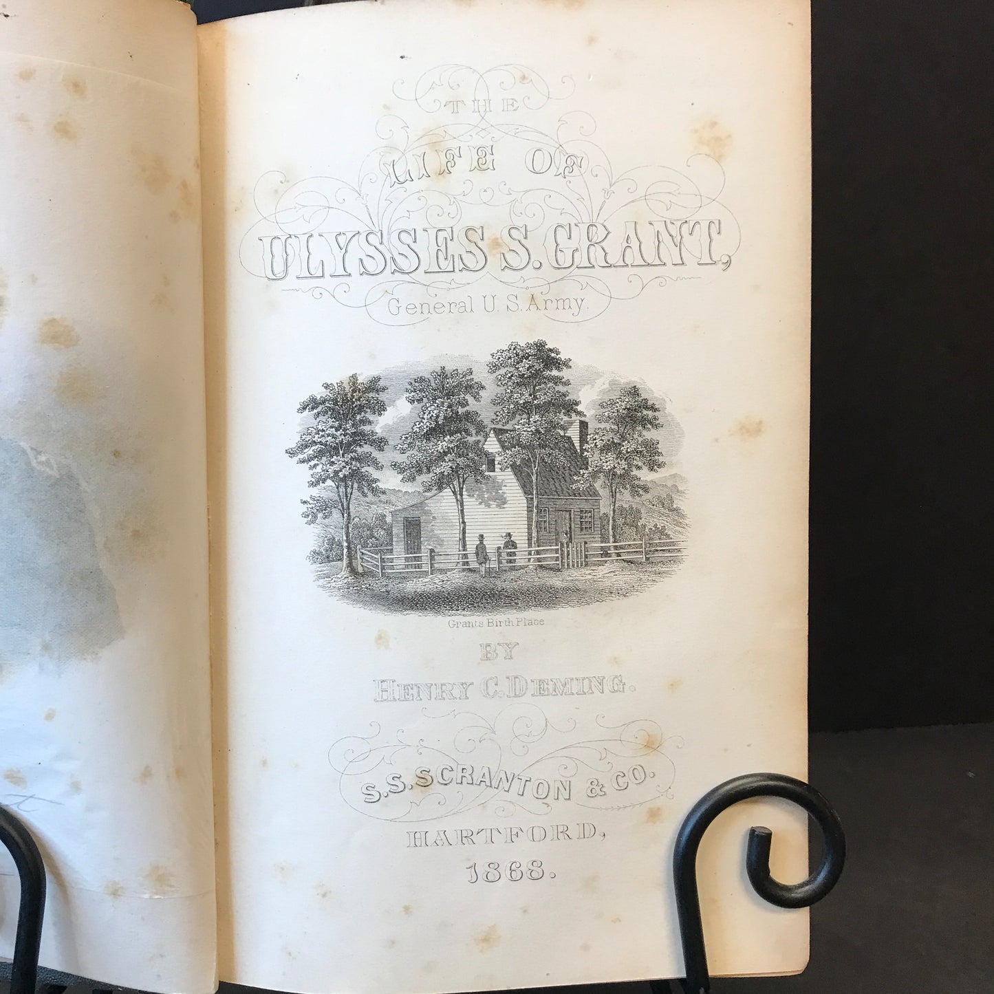 The Life of Ulysses S. Grant - Henry C. Deming - 1868 - First Edition