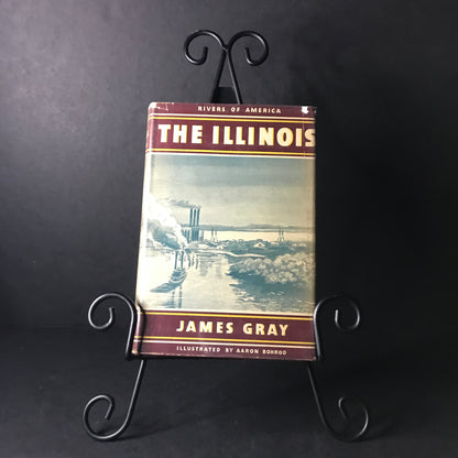 The Illinois - James Gray - 1940 - First Edition