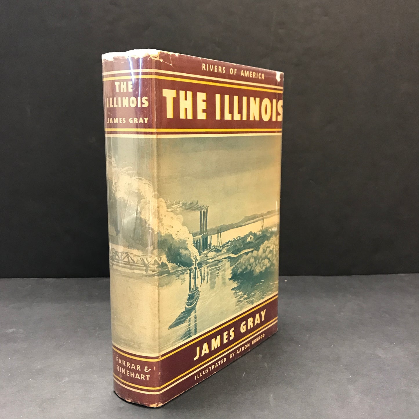 The Illinois - James Gray - 1940 - First Edition