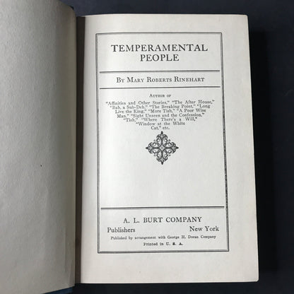 Temperamental People - Mary Roberts Rinehart - 1924 - Second Print