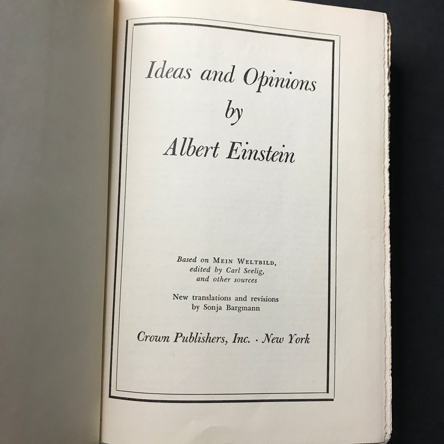 Ideas and Opinions - Albert Einstein - 1954 - First Edition