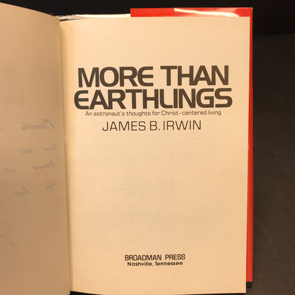 More Than Earthlings - James B. Irwin - 1983 - Signed