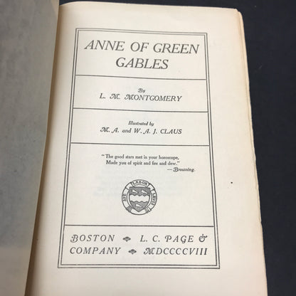 Anne of Green Gables - L. M. Montgomery - 1908 - Seventh Print - Re-glued Spine