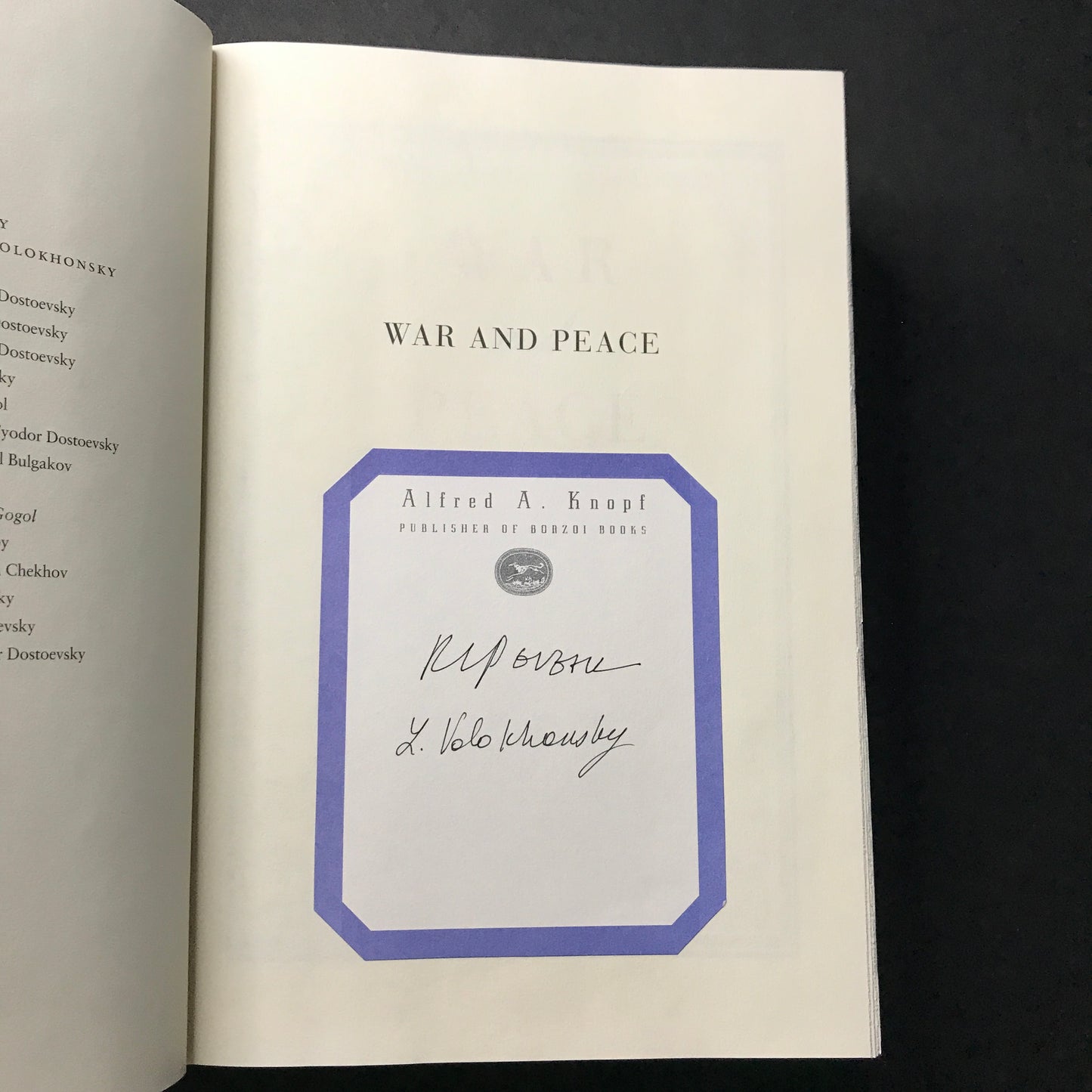 War and Peace - Leo Tolstoy - 2007 - Signed by both translators