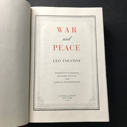 War and Peace - Leo Tolstoy - 2007 - Signed by both translators