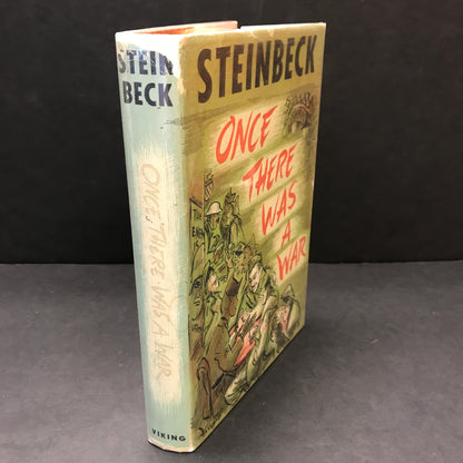 Once There Was A War - John Steinbeck - 1958 - First Edition