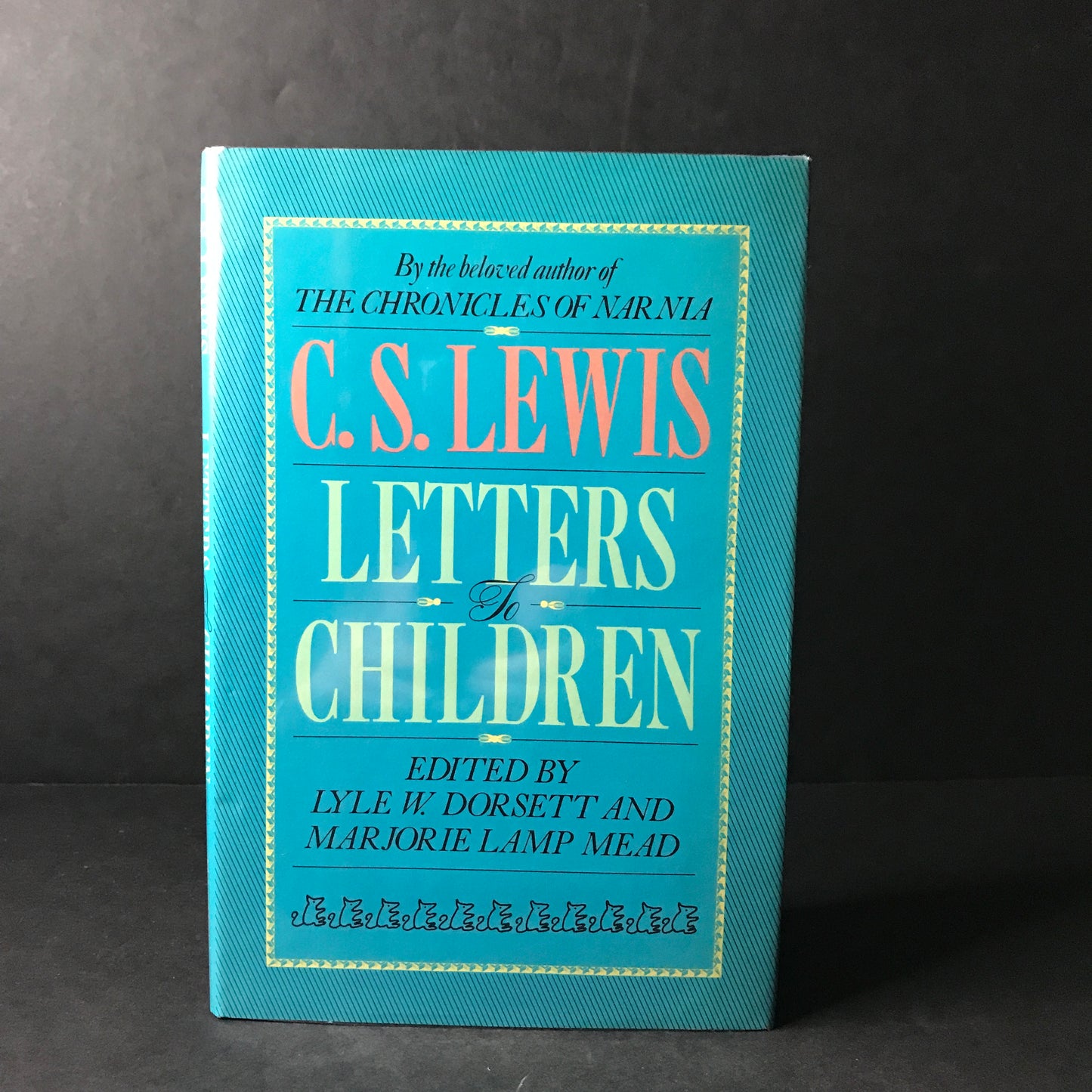 Letters to Children - C. S. Lewis - 1985 - First Edition