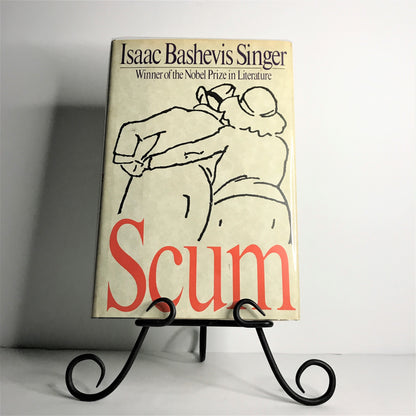 Scum - Isaac Bashevis Singer - 1st Edition - 1991