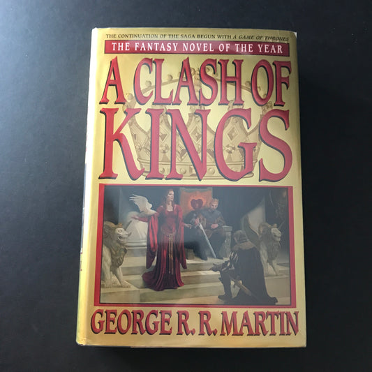 A Clash of Kings - George R. R. Martin - 1st Edition - 1999
