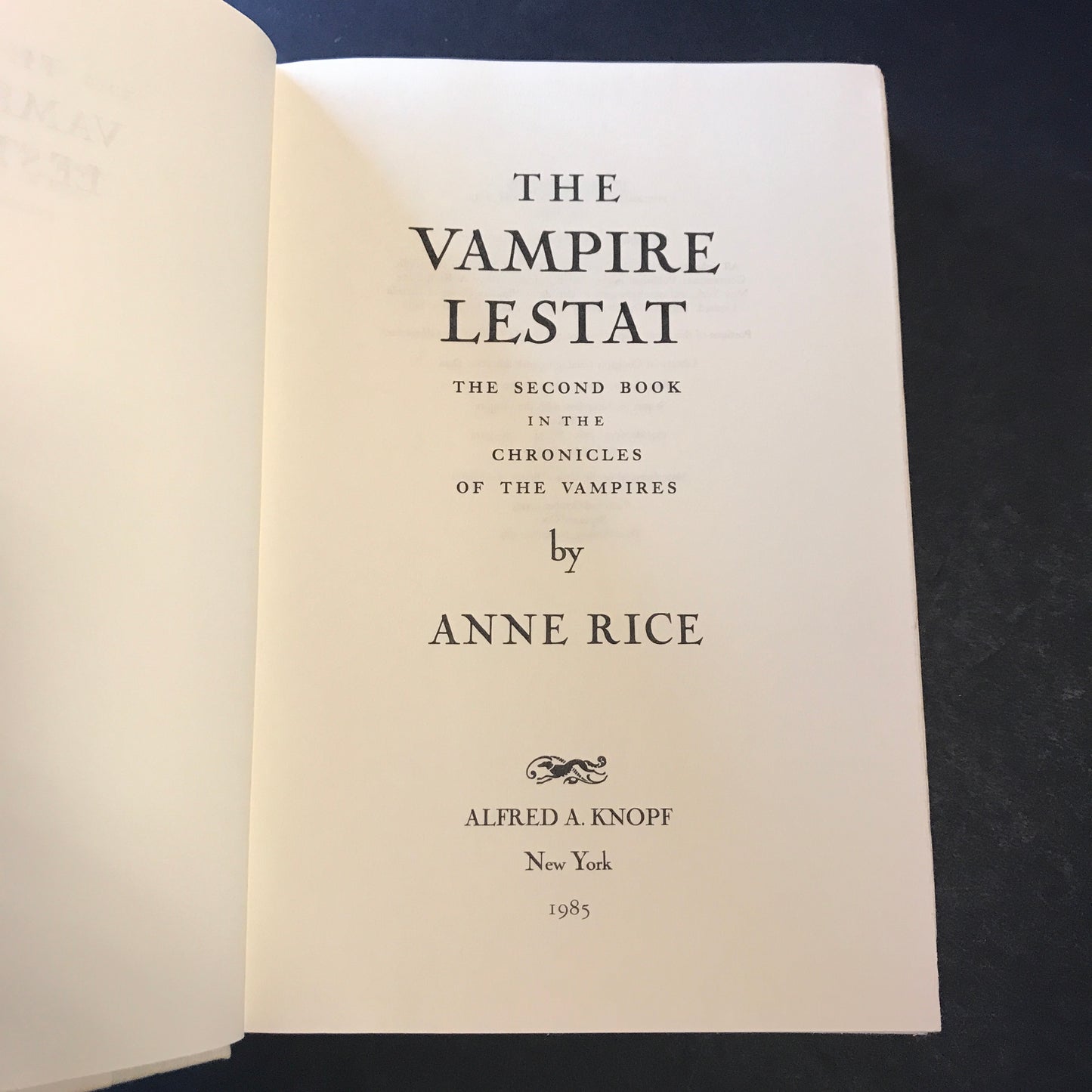 The Vampire Lestat - Anne Rice - 3rd Print - 1985