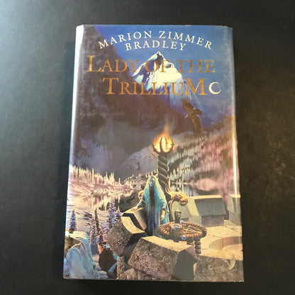 Lady of the Trillium - Marion Zimmer Bradley - 1st UK Edition - 1995