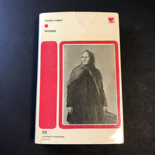 Mother - Maxim Gorky - 13th Print - 1976