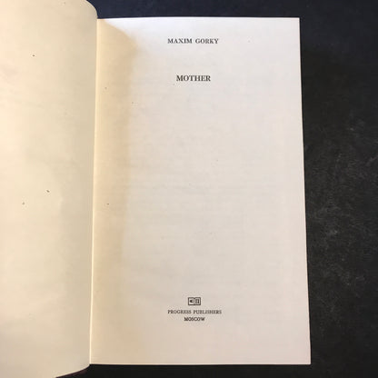 Mother - Maxim Gorky - 13th Print - 1976