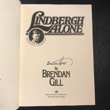 Lindbergh Alone - Brenden Gill - Signed - 1st Edition - 1977