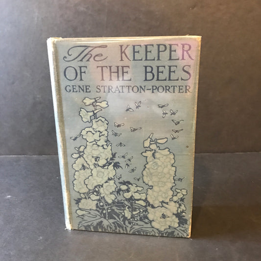 The Keeper of the Bees - Gene Stratton-Porter - 1st Edition - 1925