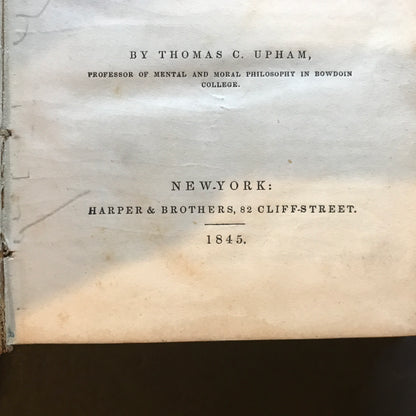 Elements of Mental Philosophy - Thomas C. Upham - 1845