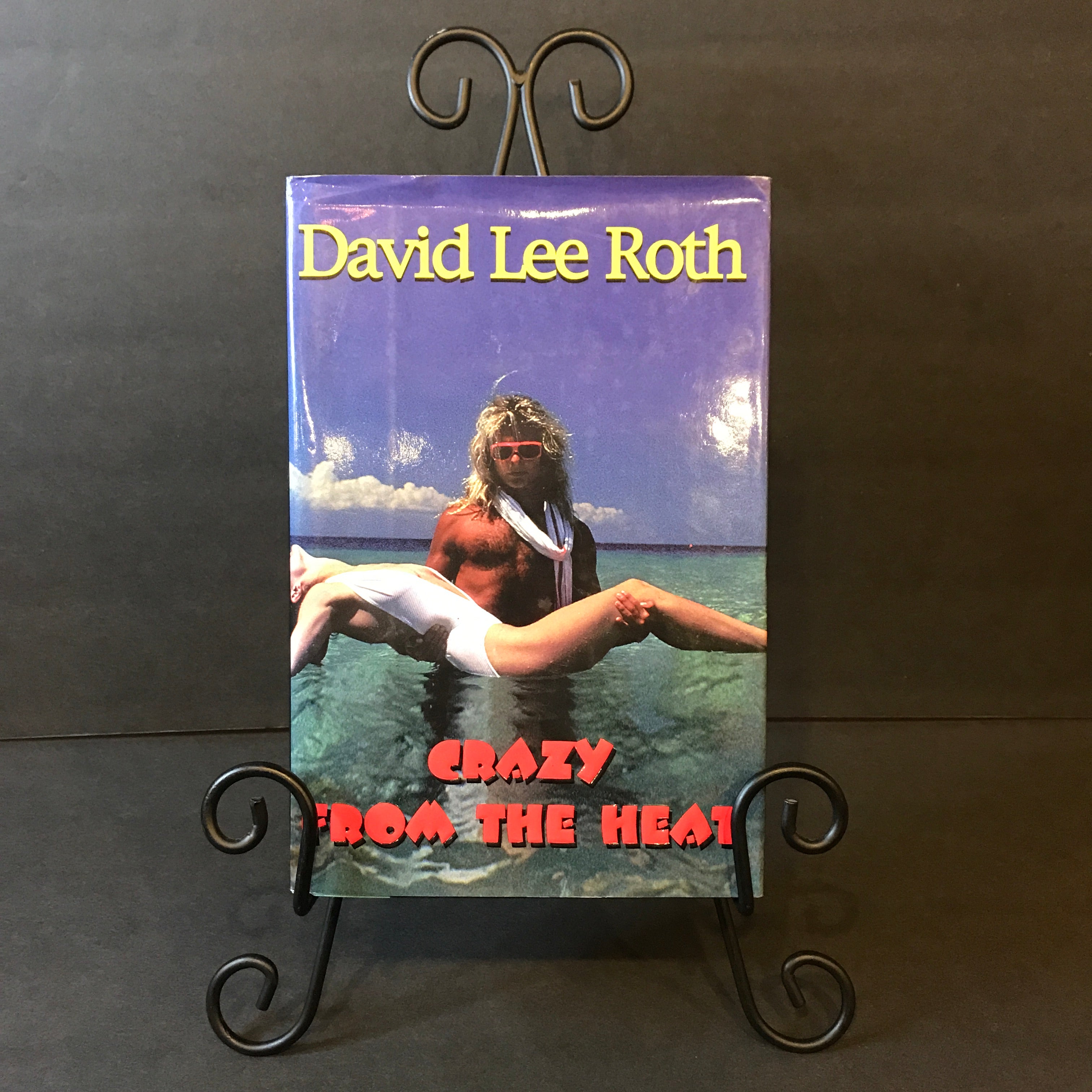 Crazy From the Heat - David Lee Roth - Signed - 1st Edition - Very