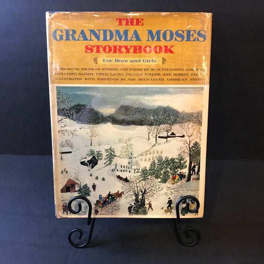 The Grandma Moses Storybook - Nora Kramer - 1st Thus - 1961