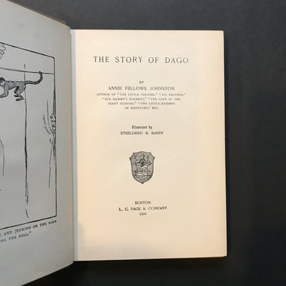 The Story of Dago - Annie Fellows Johnston- 1900