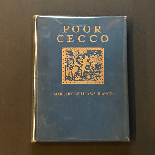 Poor Cecco - Margery Williams Bianco - Early Print - Colored Rackham Illustrations - 1925