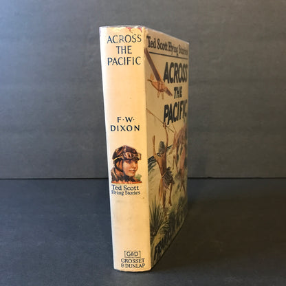 Across the Pacific - Franklin W. Dixon - 1st Edition - 1928