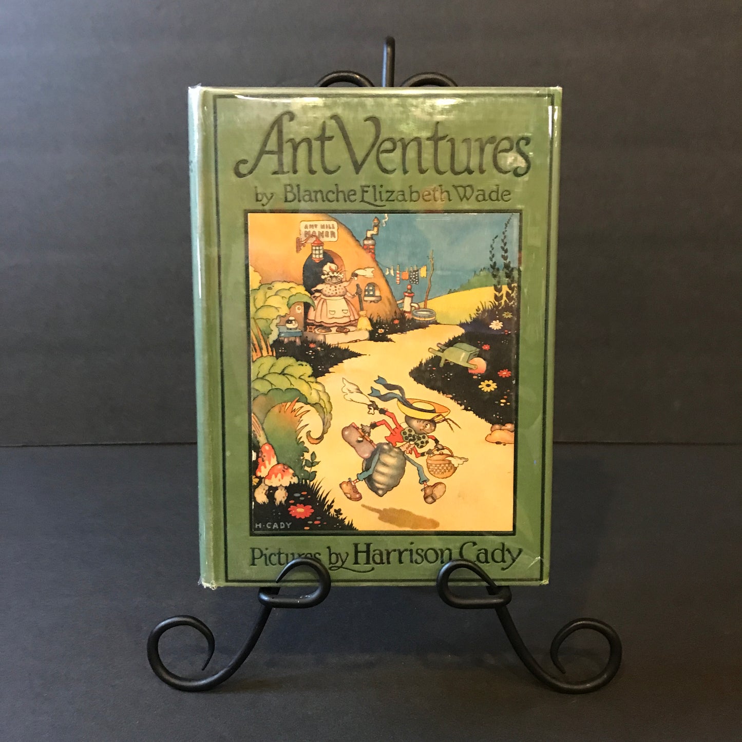 Ant Ventures - Blanche Elizabeth Wade - 1st Edition - Illustrated by Harrison Cady - 1924