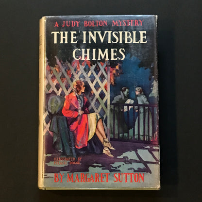 The Invisible Chimes - Margaret Sutton - 1932- Scarce - Judy Bolton Mystery