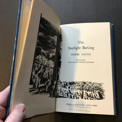 The Starlight Barking - Dodie Smith - 1st American Edition - Sequel to 101 Dalmations - 1967