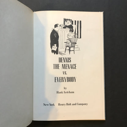 Dennis The Menace vs. Everybody - Hank Ketcham - 1st Edition - 1956