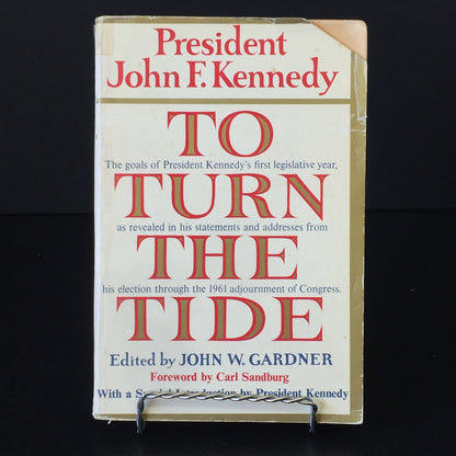 To Turn the Tide - John F. Kennedy - 1962