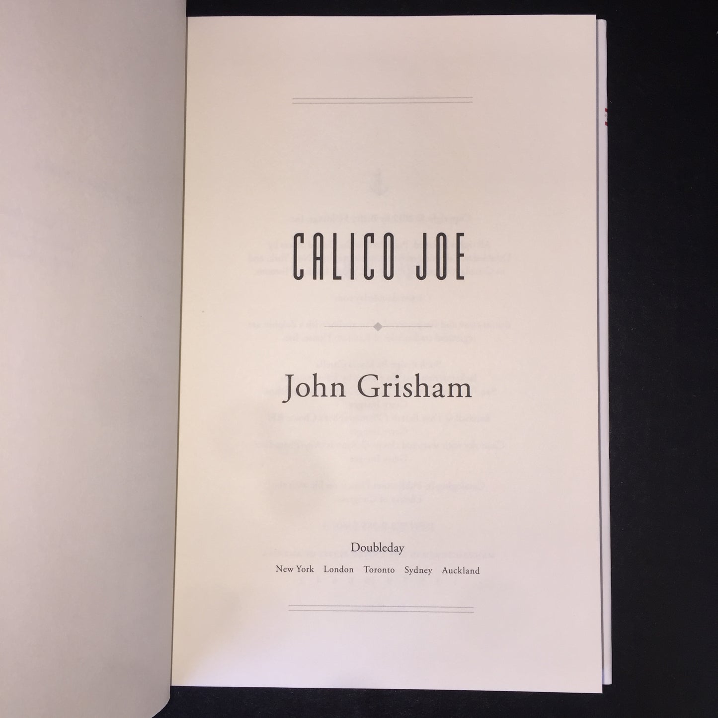 Calico Joe - John Grisham - First Edition - Signed - 2012