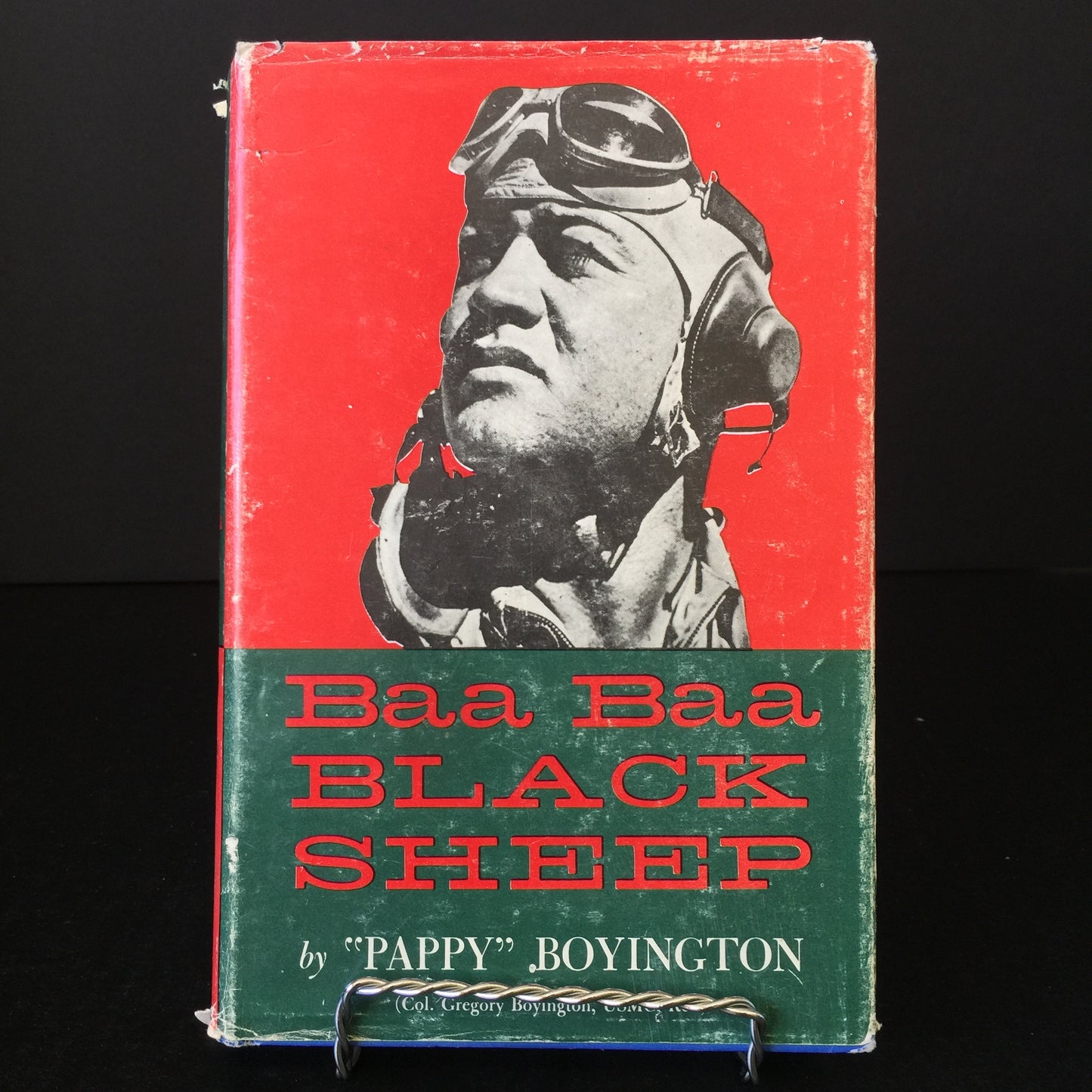 Baa Baa Black Sheep - Col. Gregory "Pappy" Boyington - 17th Print - Signed - 1958