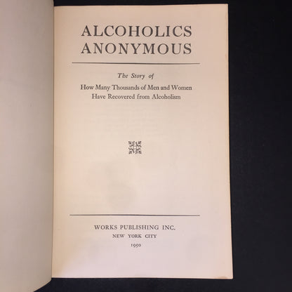 Alcoholics Anonymous - Various - First Edition - 13th Print - 1950