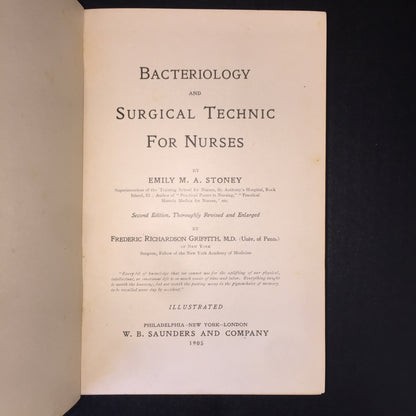 Bacteriology and Surgical Technic for Nurses - Emily M. A. Stoney - 1905