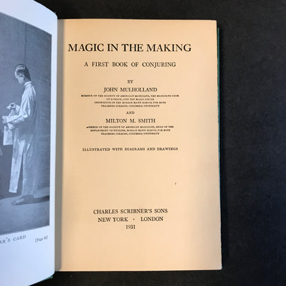 Magic in the Making - John Mulholland and Milton M. Smith - 1931