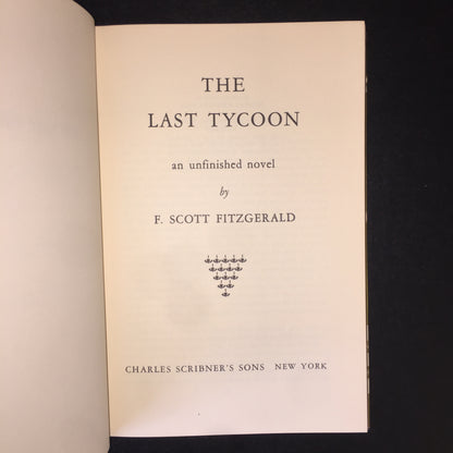 The Last Tycoon - F. Scott Fitzgerald - Early Print - 1941