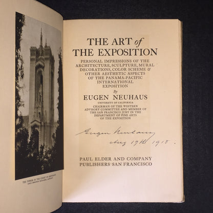 The Art of the Exposition - Eugen Neuhaus - Signed - 1915