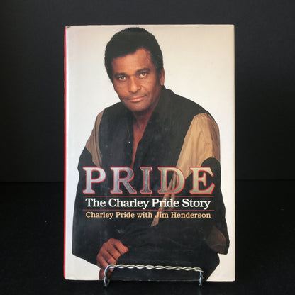 Pride: The Charley Pride Story - Charley Pride and Jim Henderson - Signed - 1994