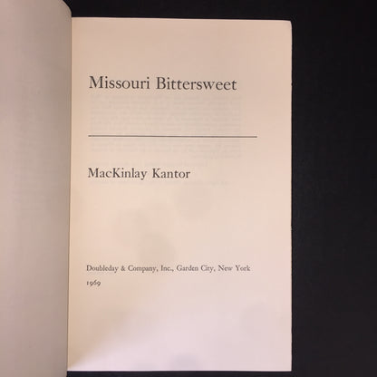 Missouri Bittersweet - MacKinlay Kantor - Signed - 1969