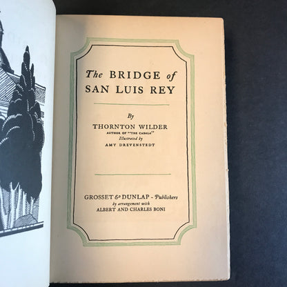 The Bridge of San Luis Rey - Thornton Wilder - 17th Printing - 1928