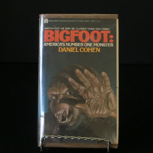 Bigfoot: America's Number One Monster - Daniel Cohen - 1982