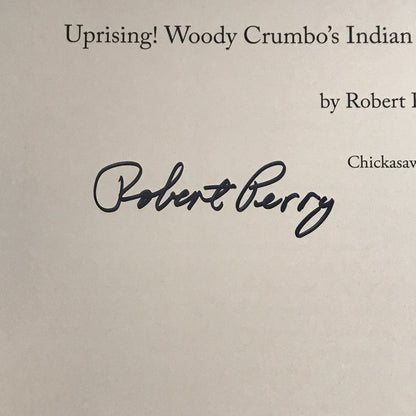 Uprising! Woody Crumbo's Indian Art - Robert Perry - Signed - 2009