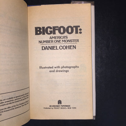 Bigfoot: America's Number One Monster - Daniel Cohen - 1982